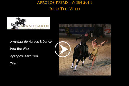 Apropos Pferd - Wien 2014 Into The Wild